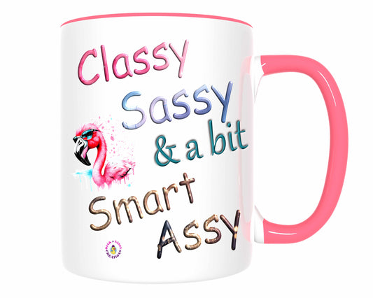 Classy Sassy & A Bit Smart Assy