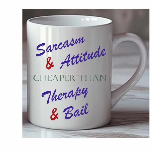 Sarcasm & Attitude Mug